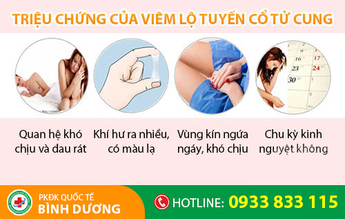 Triệu chứng viêm lộ tuyến cổ tử cung