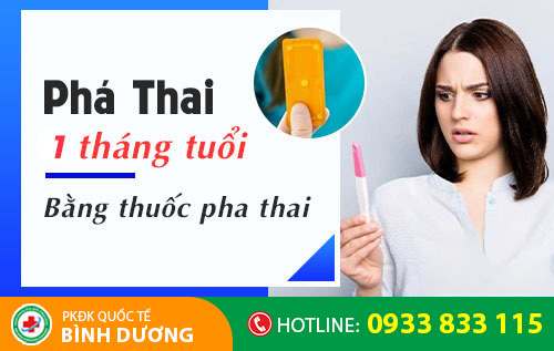 Thuốc phá thai được sử dụng cho trường hợp thai 1 tháng tuổi